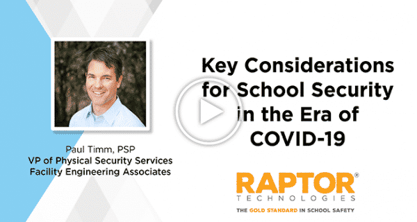Key Considerations for School Security in the Era of COVID-19