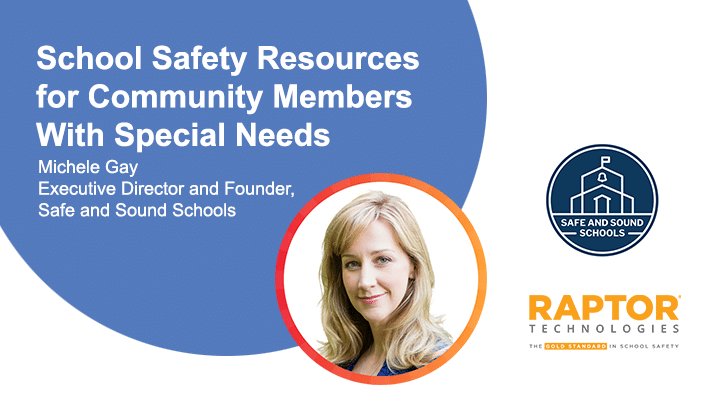 Webinar - School Safety Resources for Community Members With Special Needs