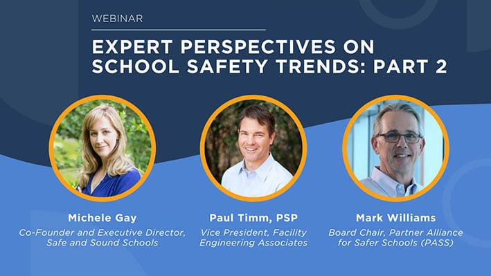 Webinar Expert Perspectives on School Safety Trends