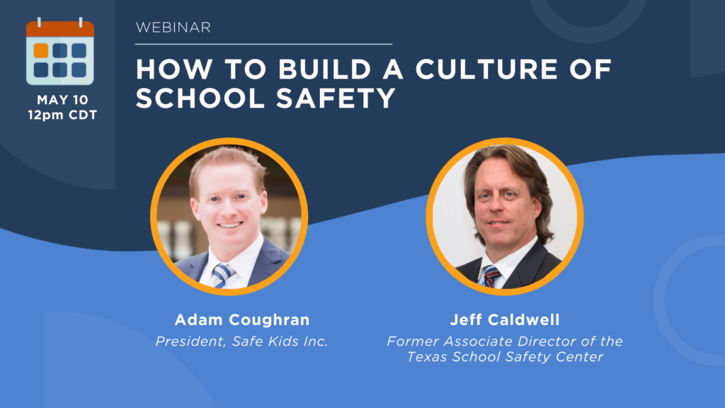 How to Build a Culture of School Safety