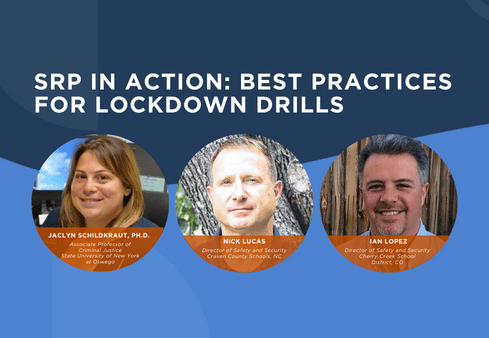 SRP In Action: Best Practices for Lockdown Drills