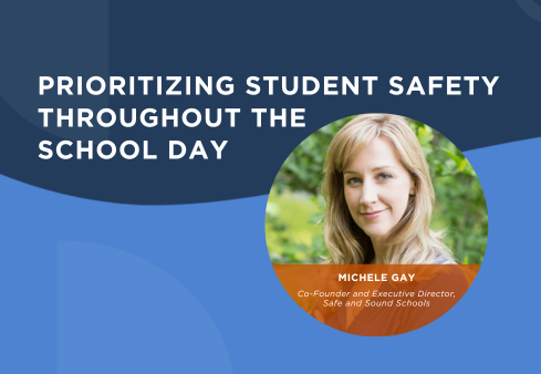 Prioritizing Student Safety Throughout the School Day