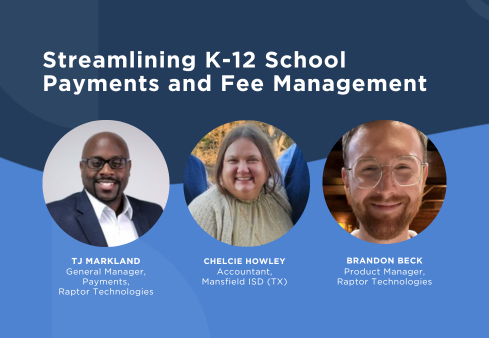 Streamlining K-12 School Payments and Fee Management