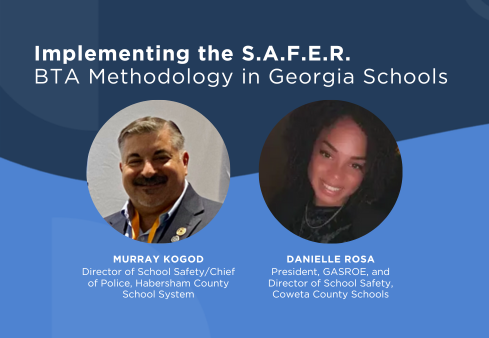 Implementing the S.A.F.E.R. BTA Methodology in Georgia Schools