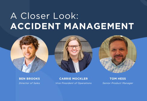 A Closer Look Accident Management