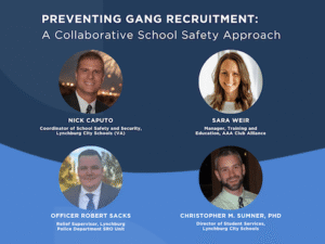 Webinar Preventing Gang Recruitment A Collaborative School Safety Approach