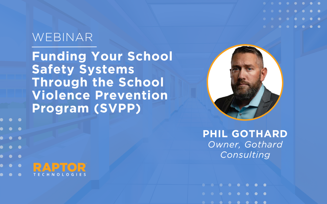Funding Your School Safety Systems